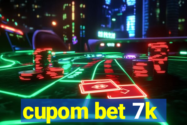 cupom bet 7k